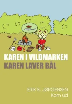 Books Karen I Vildmarken - Karen Laver Bål