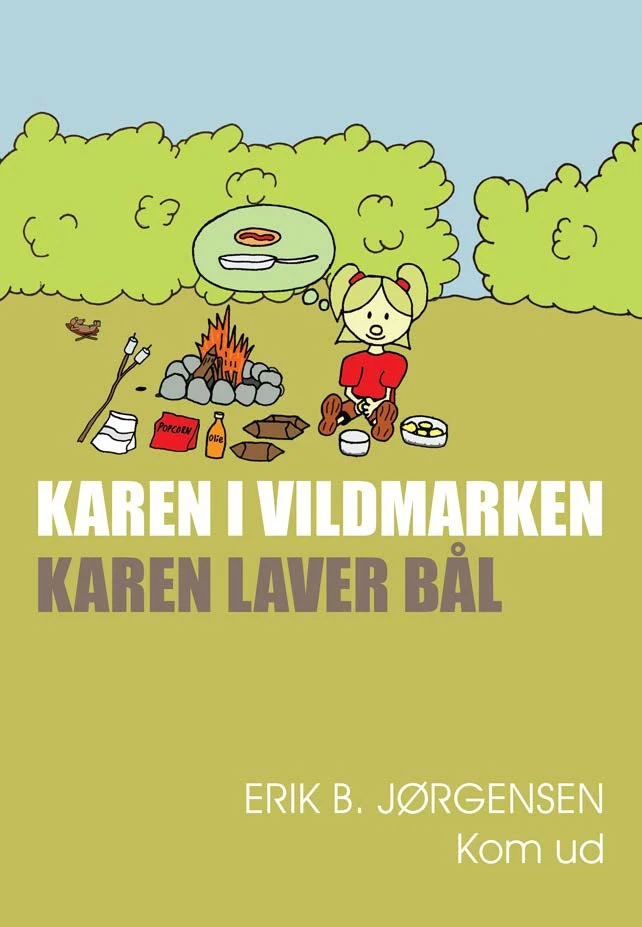 Books Karen I Vildmarken - Karen Laver Bål 3 Books Karen I Vildmarken - Karen Laver Bål